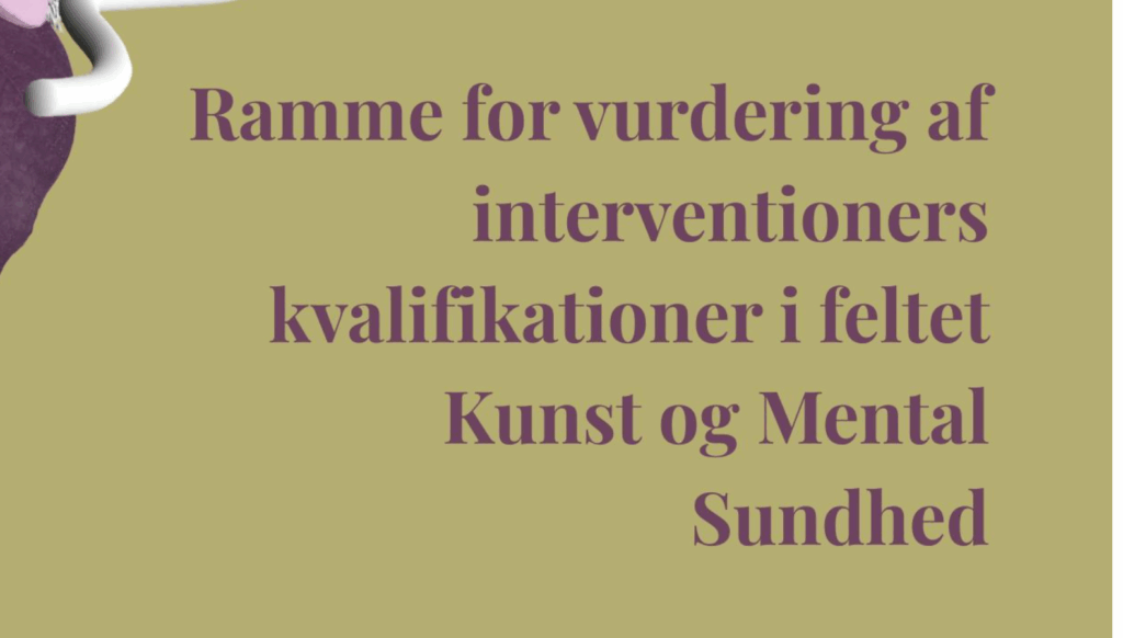 CKMS-innovation:  Værktøj, som kan vurdere en kunstinterventions modenhed